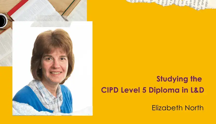 Elizabeth North CIPD Level5 LD